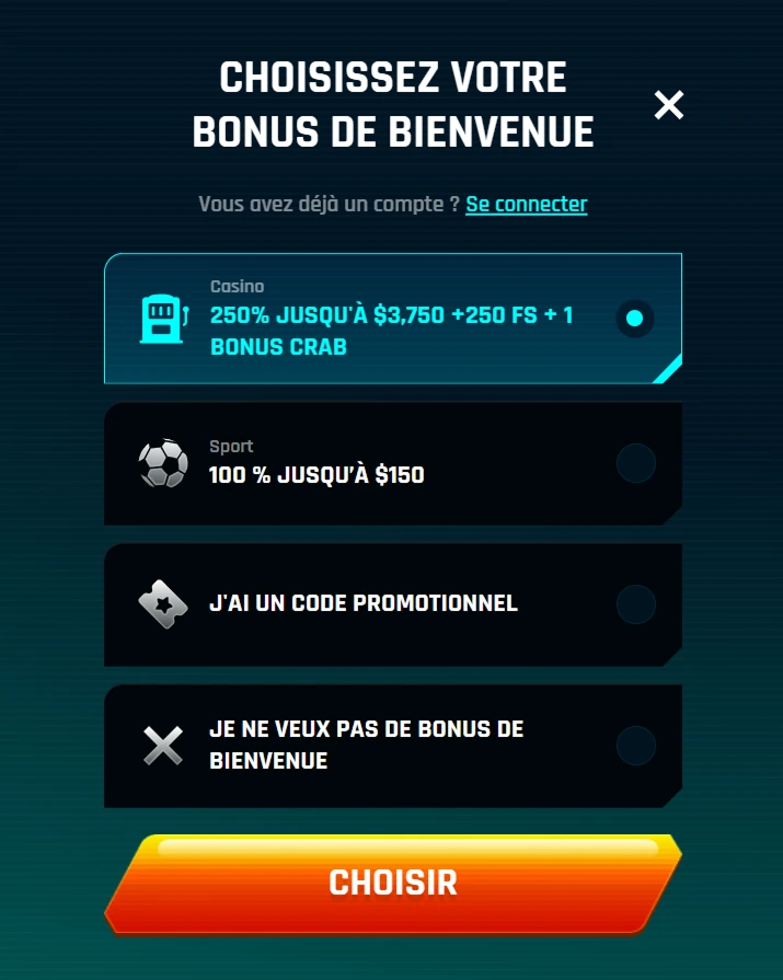 Écran de choix du bonus de bienvenue avant inscription